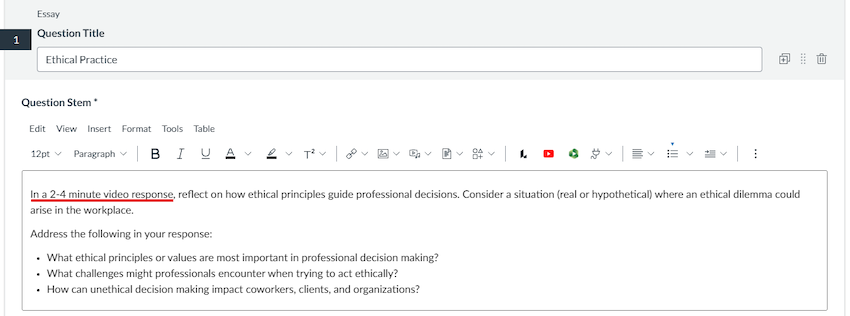 Canvas screenshot - Provide clear instructions to students in the question field.